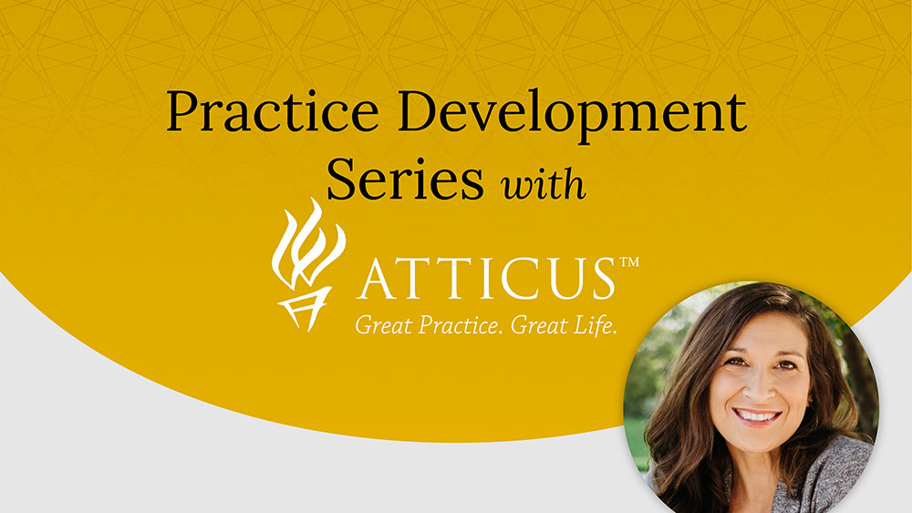 Practice Development Series with Atticus