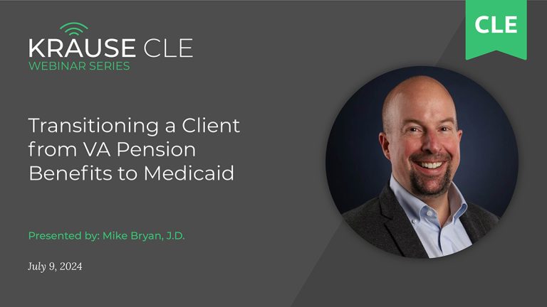 Transitioning a Client from VA Pension to Medicaid Benefits