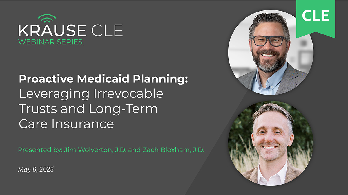 Proactive Medicaid Planning: Leveraging Irrevocable Trusts and Long-Term Care Insurance